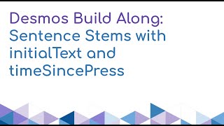 Sentence Stems with initialText and timeSincePress