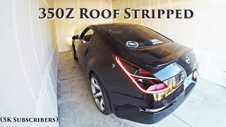 Vinyl Wrap 350Z Roof (Pt.1)