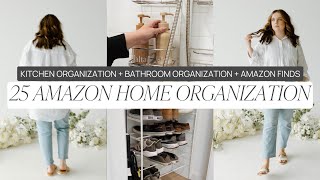 TOP 25 AMAZON HOME ORGANIZATION: kitchen organization + bathroom organization + amazon finds