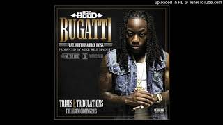 Ace Hood - Bugatti [feat. Future and Rick Ross] (Fixed Clean) [REUPLOADED]
