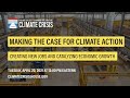 Making the Case for Climate Action: Creating New Jobs and Catalyzing Economic Growth