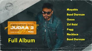 Judaa 3 | Full Album | All songs | Amrinder Gill | Chapter 1 |
