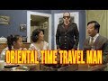 Oriental Time Travel Man