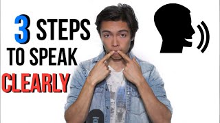How To Speak CLEARLY And Confidently 3 Tricks