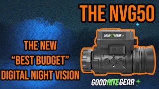 The NVG50 | The NEW Best Budget Digital Night Vision!