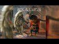 Sol & Luna - Apukunawan Tupanakuy (Official Audio)