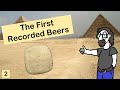 The History of Beer Chapter Two: The First Recorded Beers