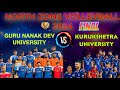 FINAL KURUKSHETRA UNIVERSITY VS GURU NANK DEV UNIVERSITY  NORTH ZONE VOLLEYBALL MATCH 2024