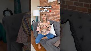 Love Bombing vs. Real Love | How to Tell the Difference