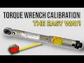 CALIBRATE YOUR TORQUE WRENCH IN UNDER 5 MINUTES (NO SPECIAL TOOLS REQUIRED!)
