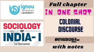 COLONIAL DISCOURSES full chapter discussion #ignou #basociology #fullchapter #oneshot #malayalam