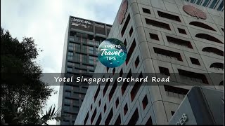 新加坡乌节路优特尔酒店 Yotel Singapore Orchard Road| Staycation Approved| Hotel Room Tour