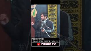 peshkhwani janab Raza Haider zaidi sb #yusuftv #shorts