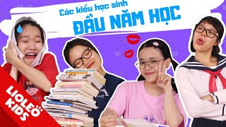 Các kiểu học sinh ĐẦU NĂM HỌC MỚI - Bạn là ai trong các \