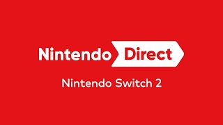 Nintendo Direct: Nintendo Switch 2 – 4.2.2025