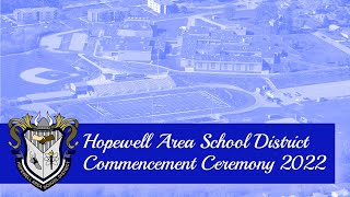 Hopewell Area School District - Commencement Ceremony 2022