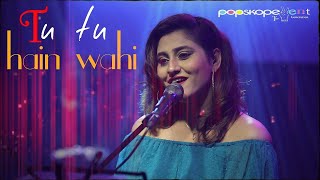 Tu Tu Hai Wahi |  तू तू है वही | Cover Song | Trisha Unplugged