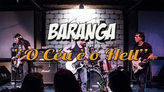 Baranga - O Céu é o Hell - Café The Wall - SP - 18Nov16