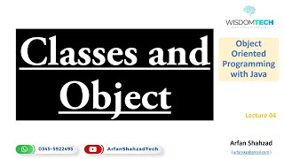 OOP 4: Classes and Objects in Java in Urdu by Arfan Shahzad