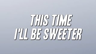 Angela Bofill - This Time I'll Be Sweeter (Lyrics)