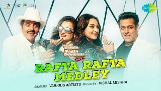 #Rafta_rafta #medley #yamla_pagla_deewana #classic Rafta Rafta Medley | Yamla Pagla Deewana
