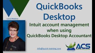 How to manage the Intuit account login mandate when using QuickBooks Desktop Accountant