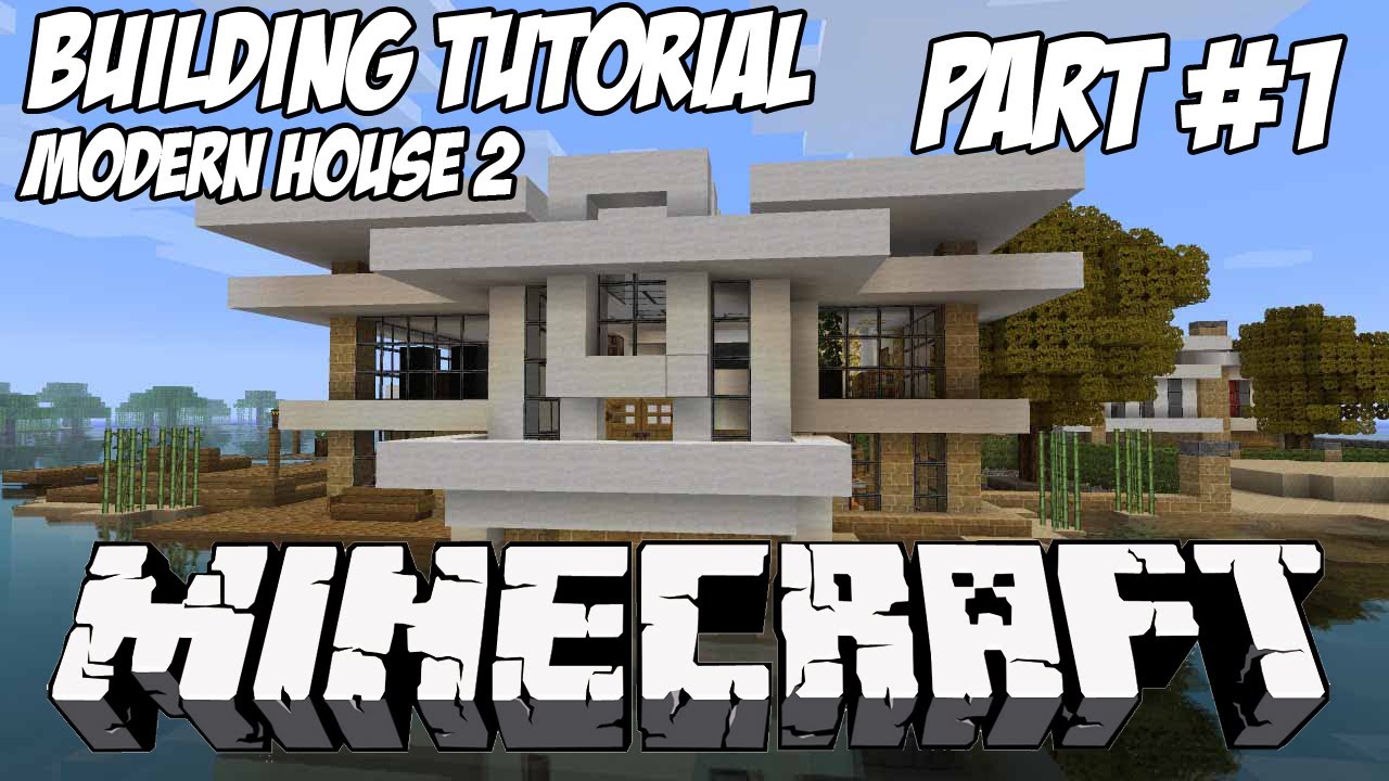 Minecraft Tutorial Hd Modern House 2 Part 1 Youtube