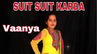 Suit    Guru Randhawa Feat. Arjun       Cover      Vaanya