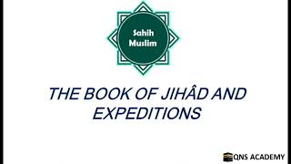 Sahih Muslim Book 32 :  The Book Of Jihad And Expeditions : Hadith 4519-4700 of 7563 English