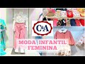 TOUR NA C&A | ROUPAS INFANTIS FEMININAS 🌸 MUITA FORURICE #achados #achadinhos #comprinhas