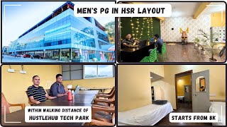 Men's PG in HSR layout I  PG In Bangalore I Pg near Hustlehub Tech Park