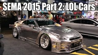 SEMA 2015 Part 2 - The Crazy, the Ugly, and the WTF Cars