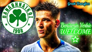 Benjamin Verbic (Best Highlights) Welcome To Panathinaikos