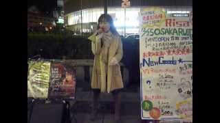 Risa 路上Live - Ready Go!! @ 難波 2014.12.23