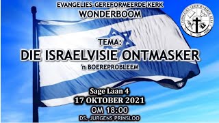 Die Israelvisie Ontmasker - Ds Jurgens Prinsloo