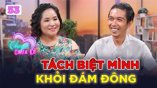 Chuyện Chưa Kể #53| Chàng trai tự 