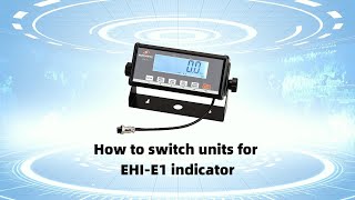 How to switch units for EHI-E1 indicator