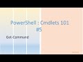 Powershell Cmdlet 101 : Get Command