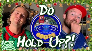 Do Royal Dansk Cookies Hold Up?! | After School Special