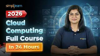 Cloud Computing Full Course 2026 [FREE] | Cloud Computing Tutorial For Beginners | Simplilearn