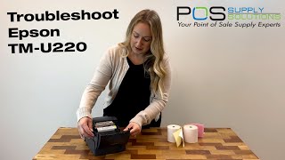 Troubleshooting Your Epson TM-U220 Impact Printer