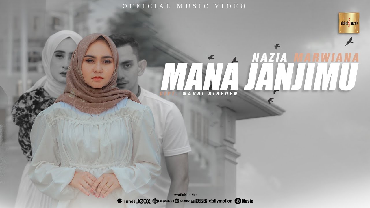 Mana Janjimu - Nazia Marwiana Mana Janjimu - Nazia Marwiana