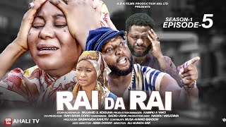 RAI DA RAI SEASON 1 EPISODE 5