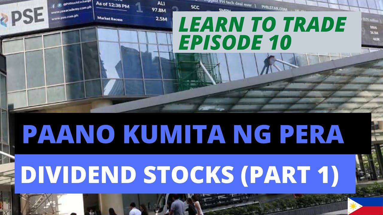 HOW TO MAKE MONEY WITH DIVIDENDS IN PHILIPPINE STOCK MARKET 2020 | PART ...