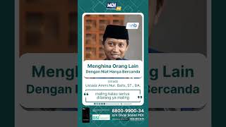 Menghina Orang Lain Dengan Niat Hanya Bercanda  |  Ustadz Ammi Nur. Baits, ST., BA.