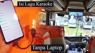 Cara Isi Lagu Karaoke Di Flashdisk Sampai Bisa Di Play Di Player DVD Bus Mobil Tanpa Laptop
