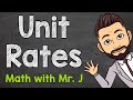 Unit Rates | Solving Unit Rate Problems