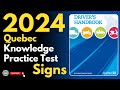 Quebec Knowledge Practice Test Signs | Canadian Driver Knowledge Tests