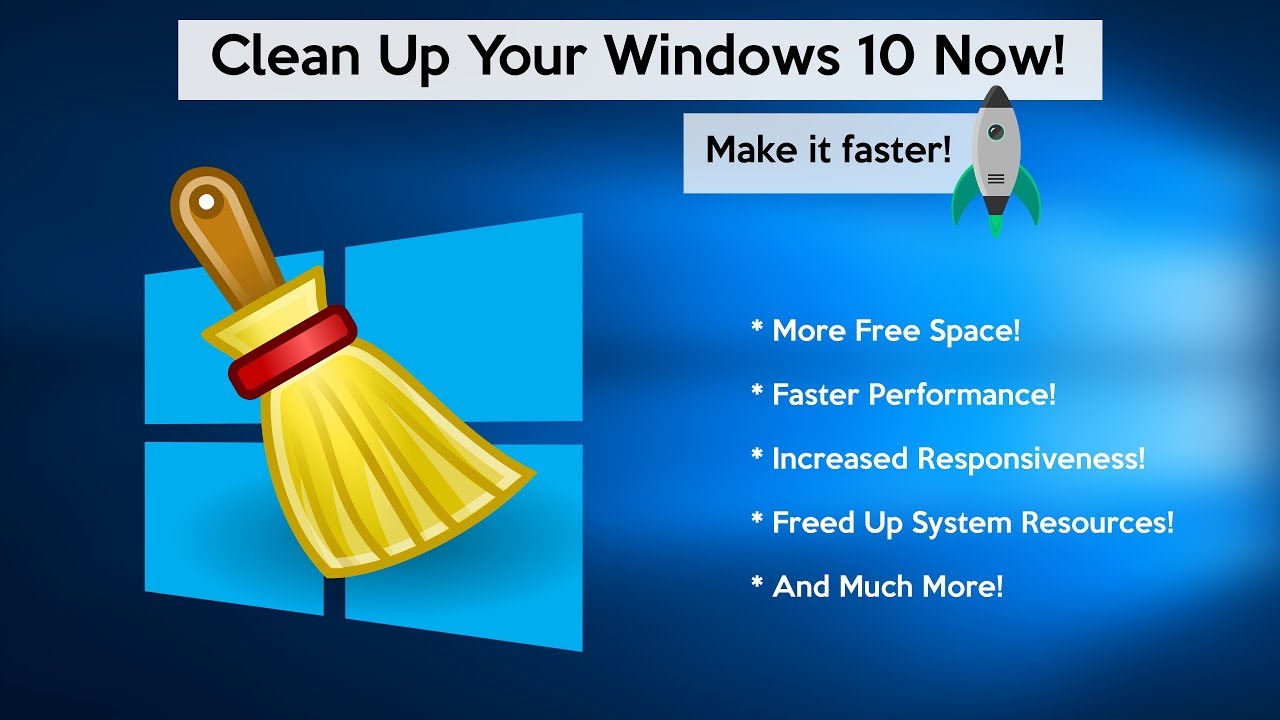 How To Clean Windows 10 (Make Your PC Faster)