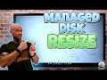 Microsoft Azure Managed Disk LIVE Resize